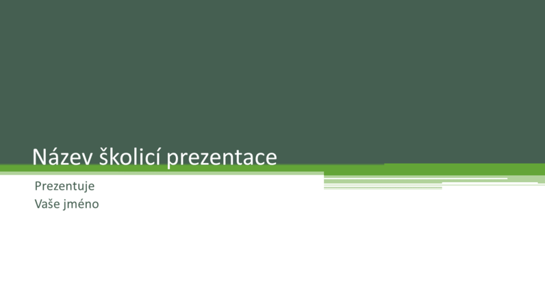 Školicí prezentace Školicí prezentace
