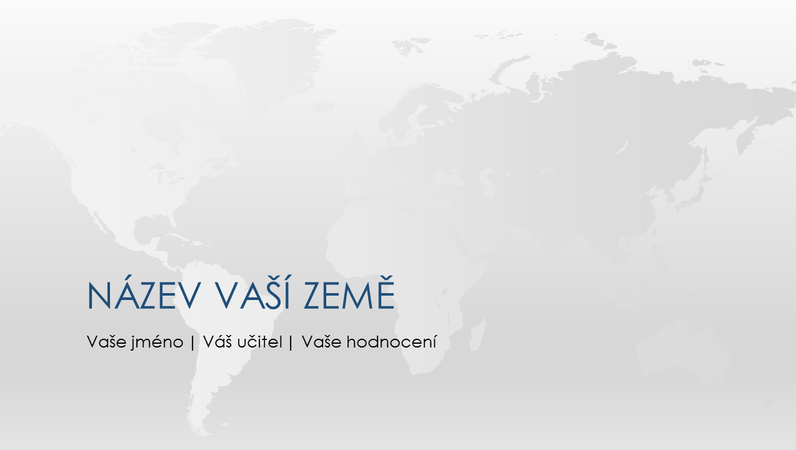 Prezentace zemí světa Prezentace zemí světa
