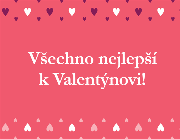 Valentýnské přání (s přeložením na čtvrtiny) Valentýnské přání (s přeložením na čtvrtiny)