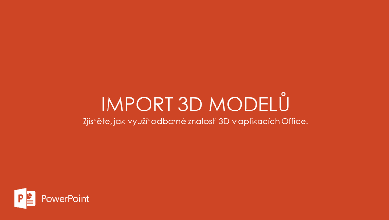 Import 3D modelů