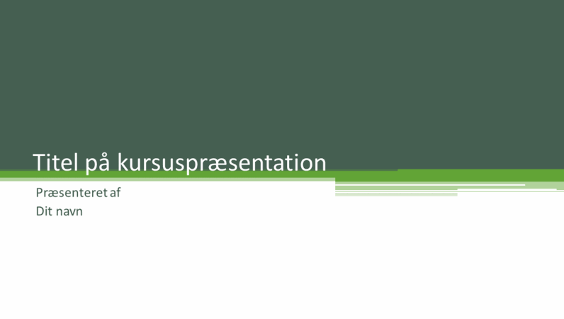 Kursuspræsentation Kursuspræsentation