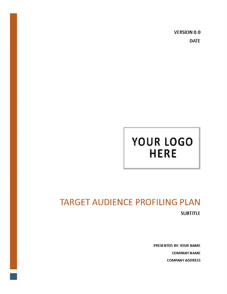 Target audience profiling plan Target audience profiling plan