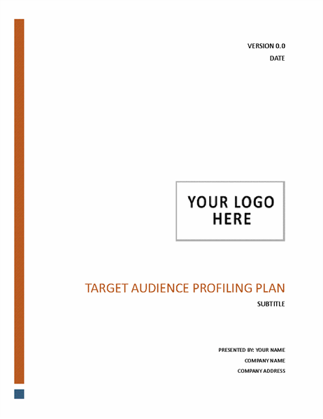 Target audience profiling plan