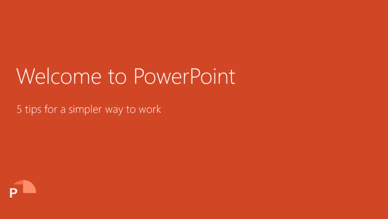 Welcome to PowerPoint
