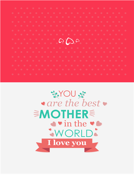 You’re the best Mother’s Day card