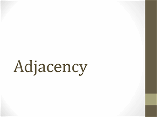 Adjacency