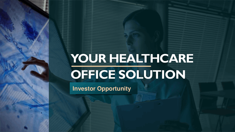 Healthcare office pitch deck