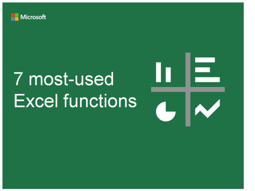 7 most-used Excel functions