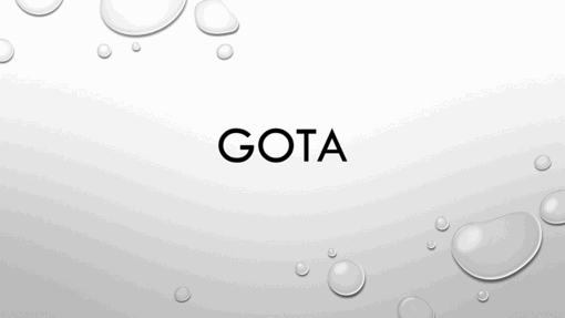 Gota Gota