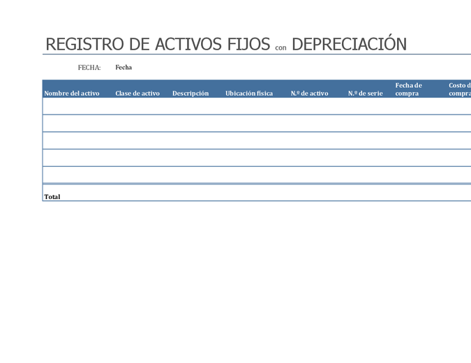 Registro de activos fijos con depreciación Registro de activos fijos con depreciación