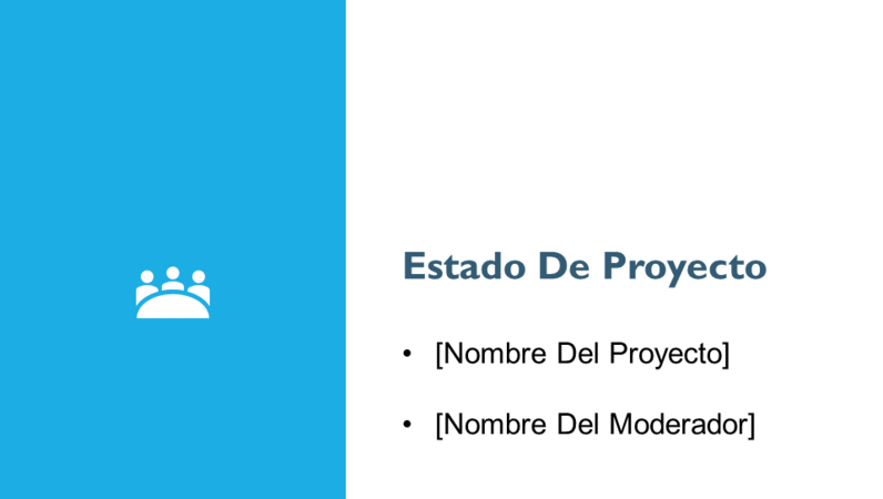 Presentación del informe de estado de proyecto Presentación del informe de estado de proyecto