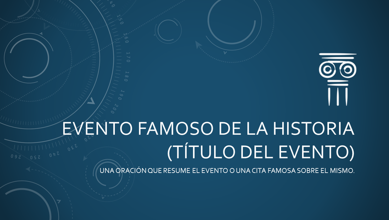Presentación sobre acontecimiento famoso de la historia Presentación sobre acontecimiento famoso de la historia