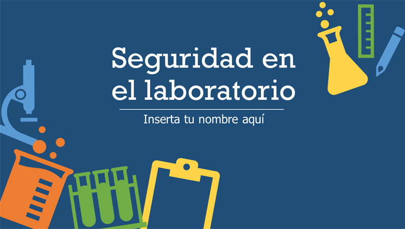 Seguridad en el laboratorio Seguridad en el laboratorio