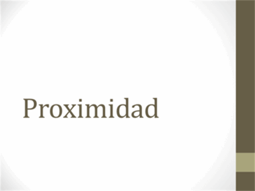 Proximidad Proximidad