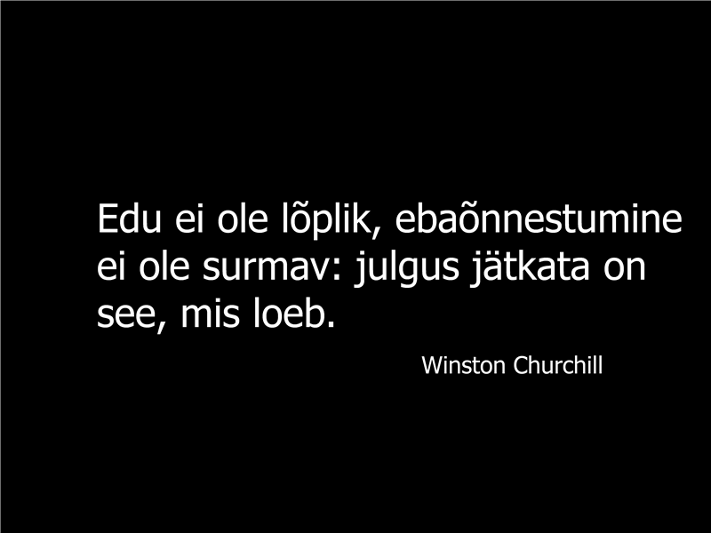 Winston Churchilli tsitaadiga slaid