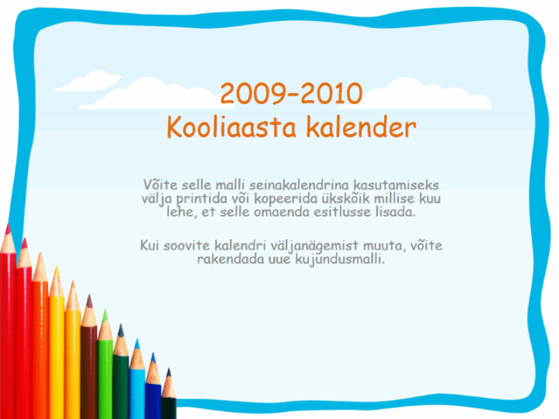 Kooliaasta kalender 2009-2010 (E–P, augustist augustini)
