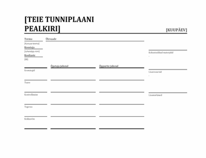 Igapäevane õppetunni kava Igapäevane õppetunni kava