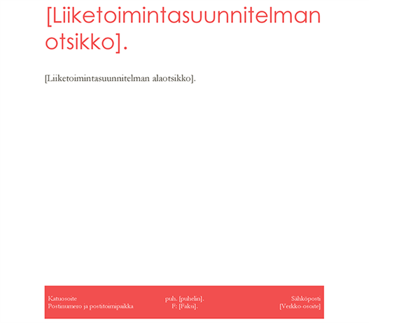 Liiketoimintasuunnitelma Liiketoimintasuunnitelma