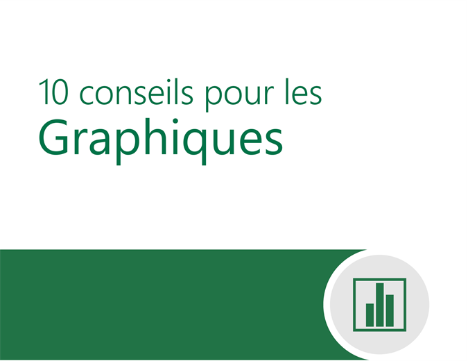 10 conseils pour les graphiques 10 conseils pour les graphiques