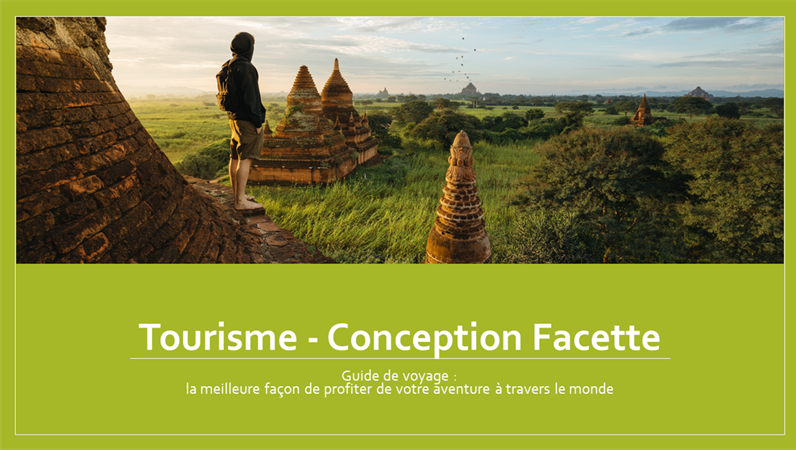 Tourisme - Conception Facette Tourisme - Conception Facette