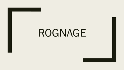 Rognage Rognage