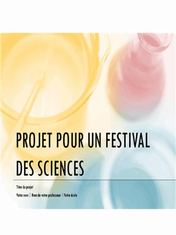 Présentation Projet pour un festival des sciences