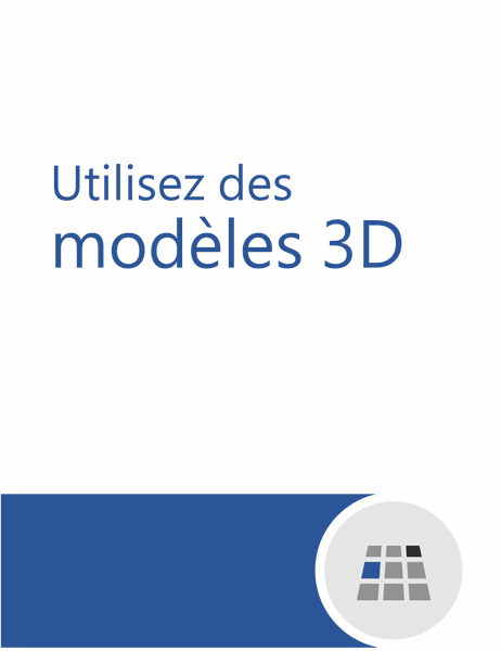 Utilisation de modèles 3D dans Word