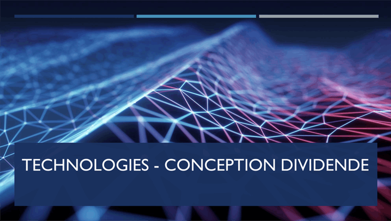 Technologies - Conception Dividende