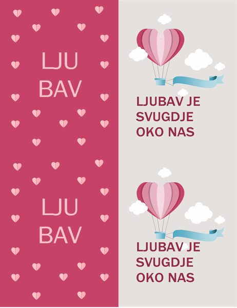 Ljubav je svuda uokolo Čestitka za Valentinovo Ljubav je svuda uokolo Čestitka za Valentinovo