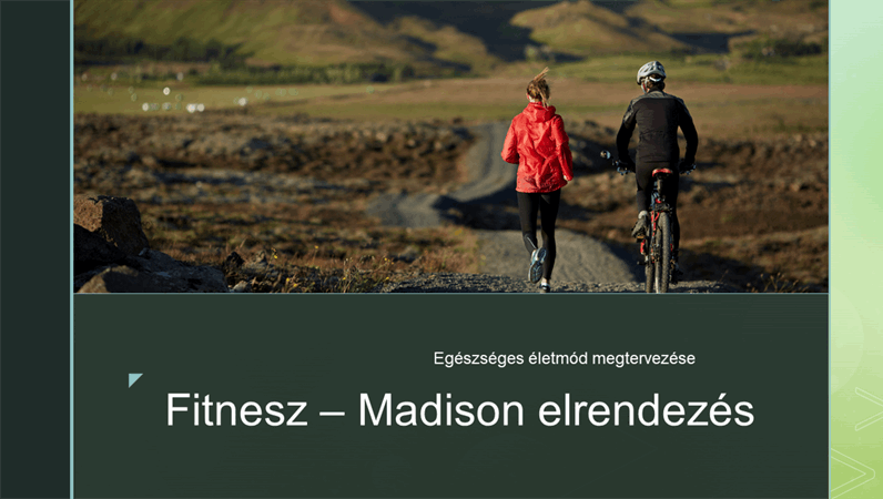 Fitnesz – Madison elrendezés Fitnesz – Madison elrendezés