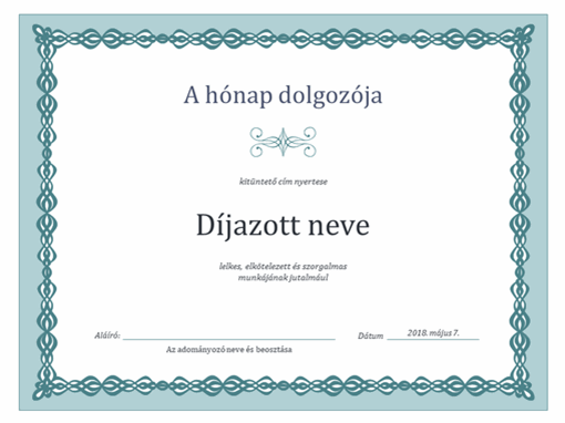 A Hónap dolgozója oklevél (láncszerű kék kerettel) A Hónap dolgozója oklevél (láncszerű kék kerettel)