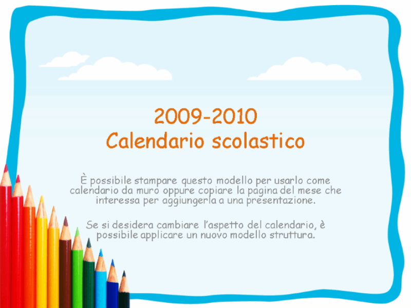 Calendario accademico 2009-2010 (lunedì-domenica, settembre-settembre)
