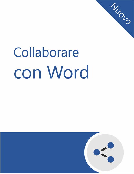 Collaborazione nell'esercitazione di Word