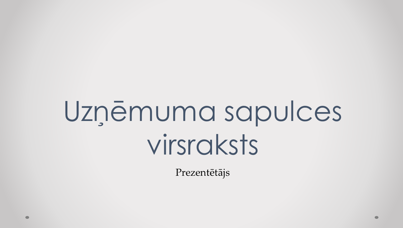 Uzņēmuma sapulces prezentācija Uzņēmuma sapulces prezentācija
