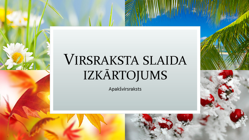 Gadalaiku prezentācija Gadalaiku prezentācija
