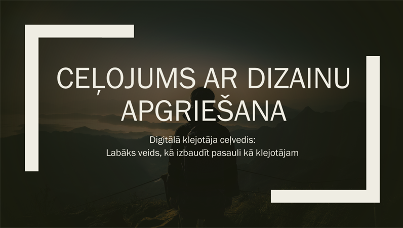 Ceļojums ar dizainu Apgriešana Ceļojums ar dizainu Apgriešana