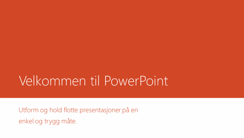 Velkommen til PowerPoint
