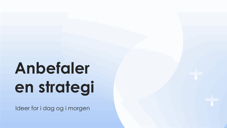 Presentasjon av forretningsstrategi Presentasjon av forretningsstrategi