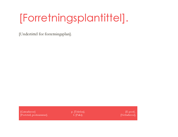 Forretningsplan Forretningsplan