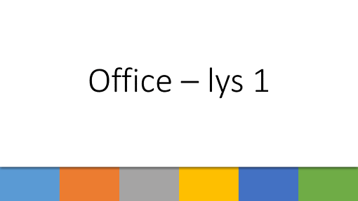 Office – lys 1