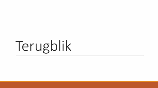 Terugblik Terugblik