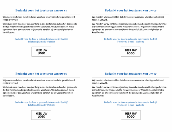 Briefkaart naar sollicitanten wanneer de vacature al vervuld is (4 per pagina) Briefkaart naar sollicitanten wanneer de vacature al vervuld is (4 per pagina)