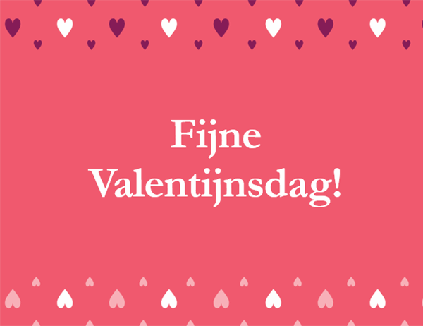 Valentijnsdagkaart (in vieren gevouwen) Valentijnsdagkaart (in vieren gevouwen)