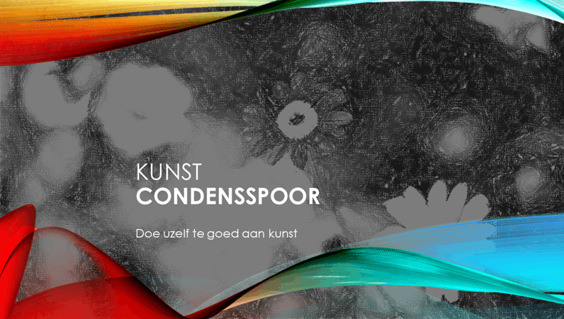 Condensspoor - Kunst Condensspoor - Kunst