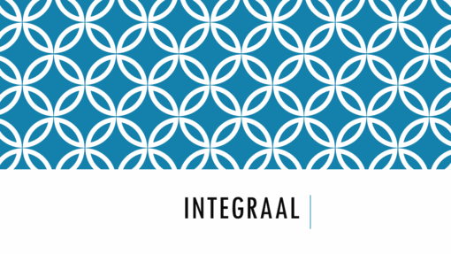 Integraal Integraal