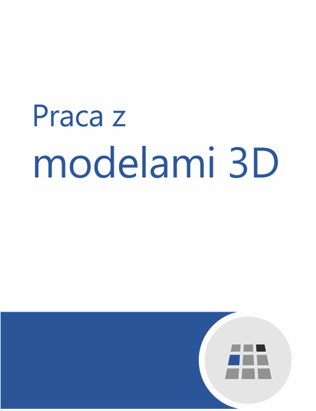 Jak pracować z modelami 3D w programie Word