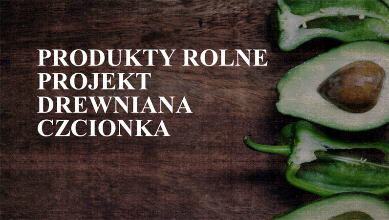 Produkty rolne — projekt Drewniana czcionka Produkty rolne — projekt Drewniana czcionka