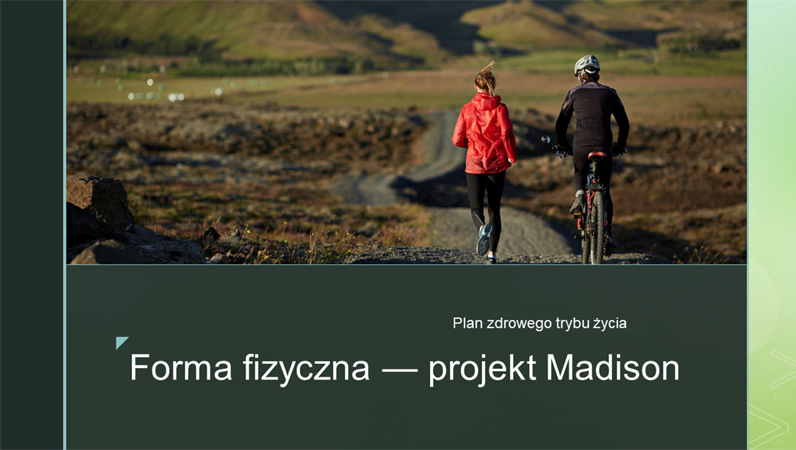 Forma fizyczna — projekt Madison Forma fizyczna — projekt Madison