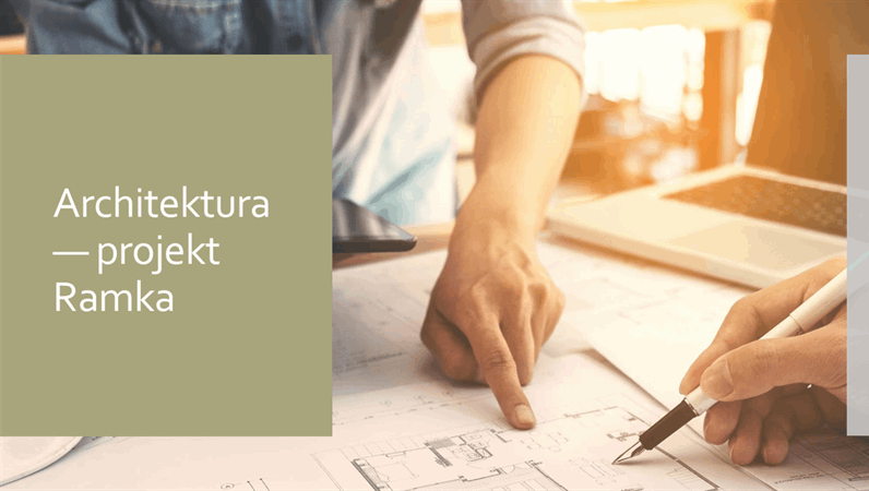 Architektura — projekt Ramka Architektura — projekt Ramka