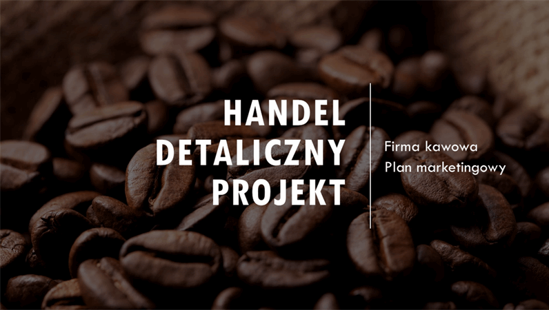 Projekt Handel detaliczny Projekt Handel detaliczny